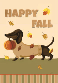 Happy Fall Sweater Dachshund   GARDEN (Dianna Swartz)